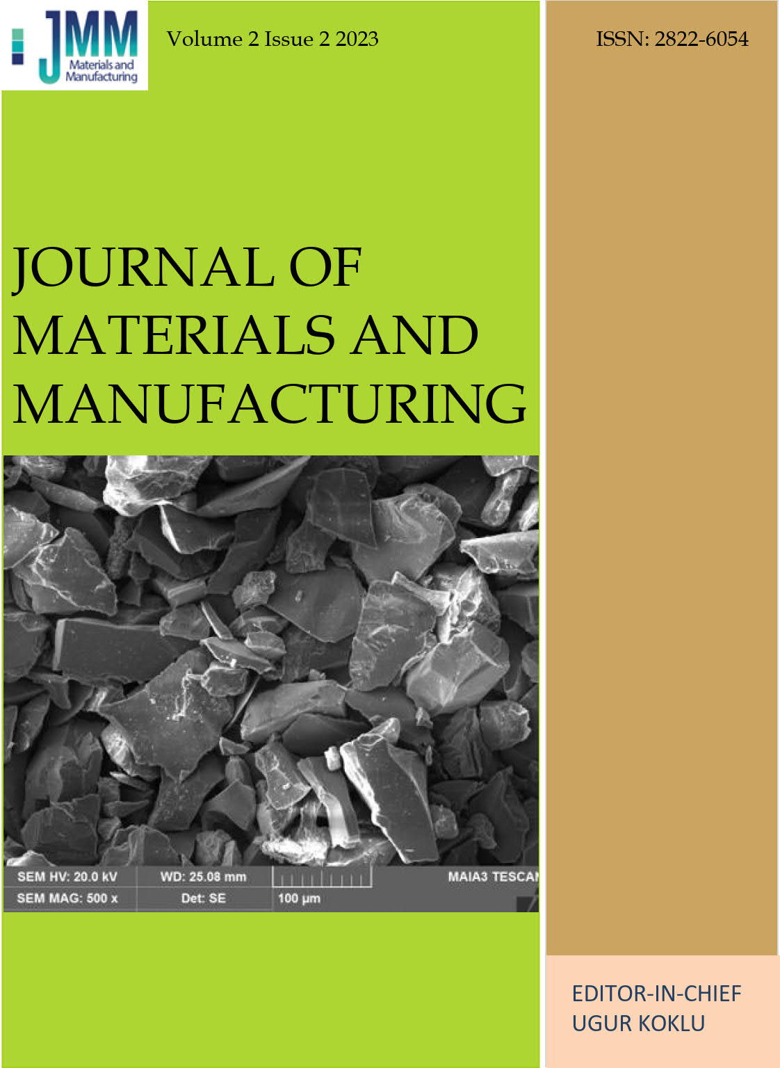 					View Vol. 2 No. 2 (2023): Journal of Materials and Manufacturing
				